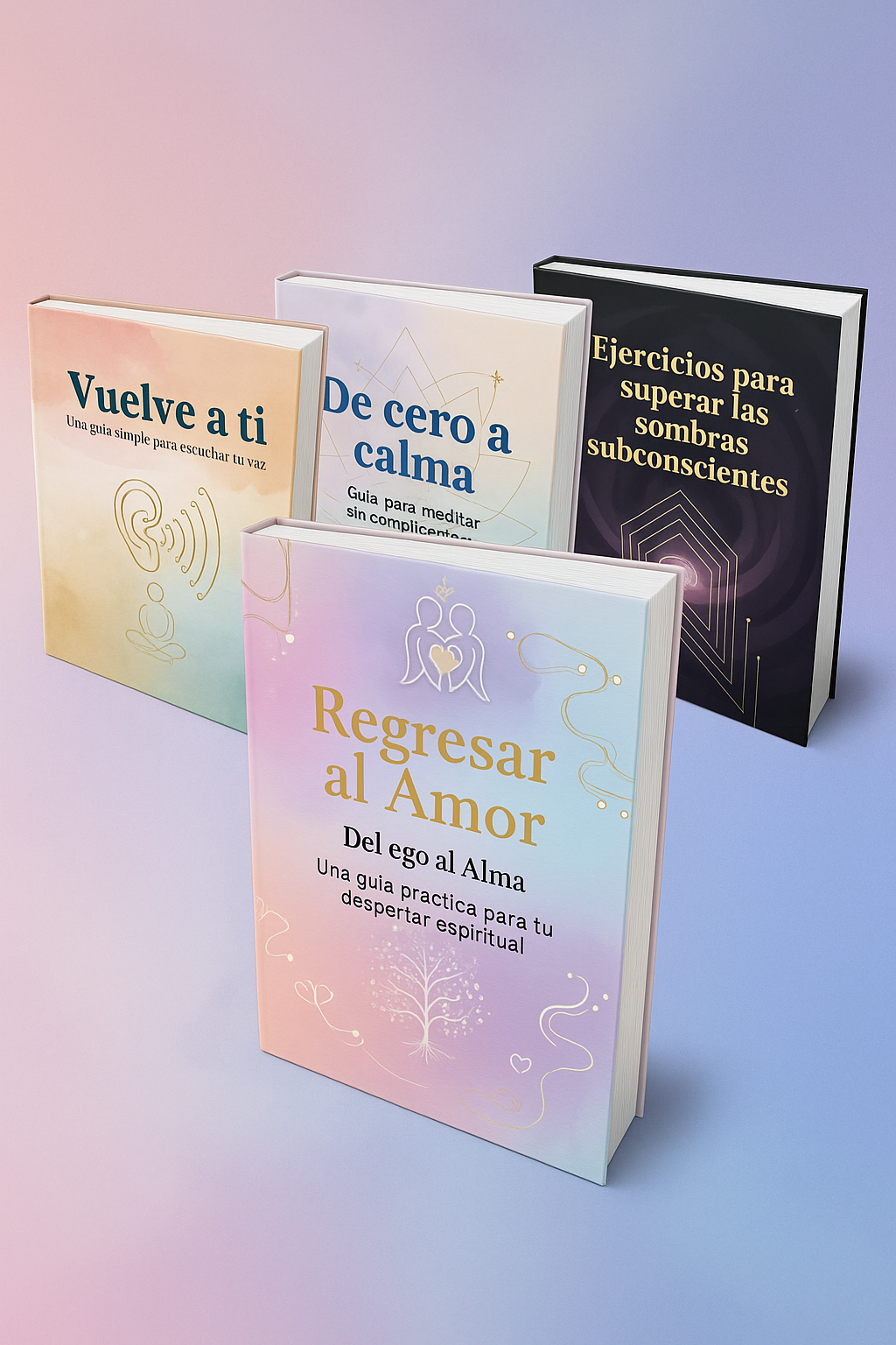 Regresar al Amor: Del ego al Alma