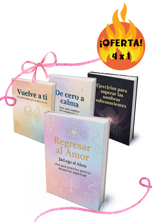 Regresar al Amor: Del ego al Alma